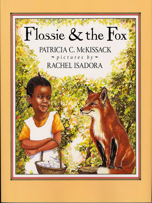 Title details for Flossie and the Fox by Patricia C. McKissack - Available